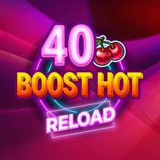 40 Boost Hot Reload